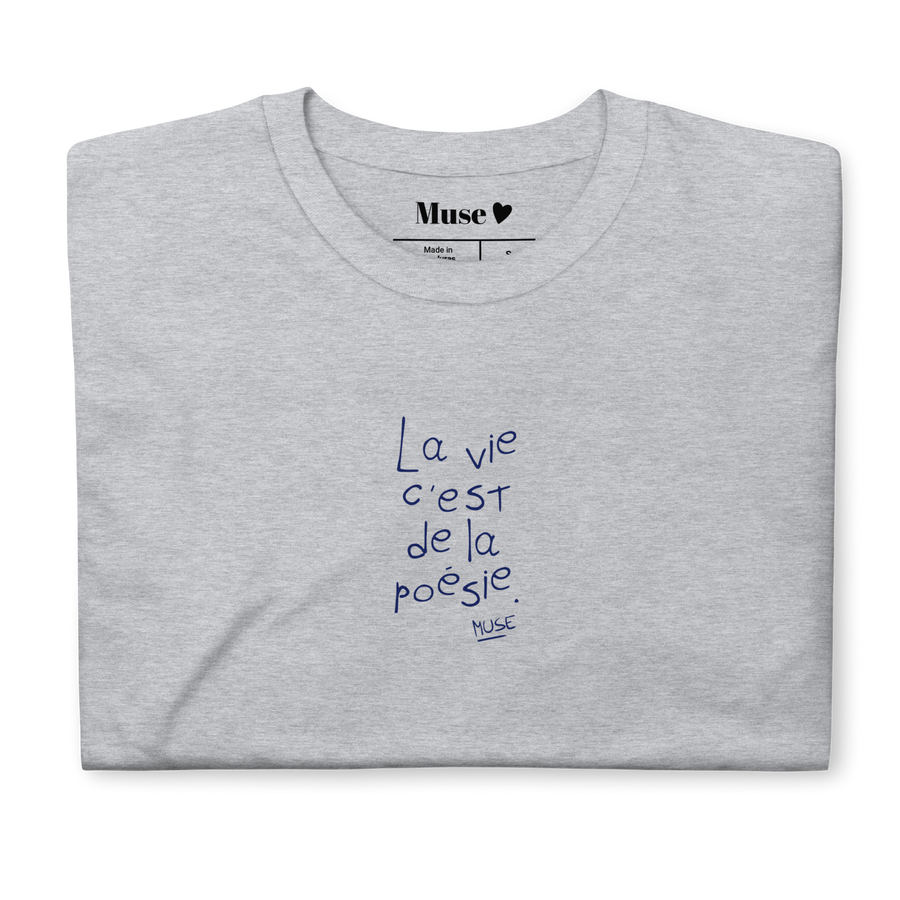 T-shirt | La vie c'est de la poésie (5 coloris)