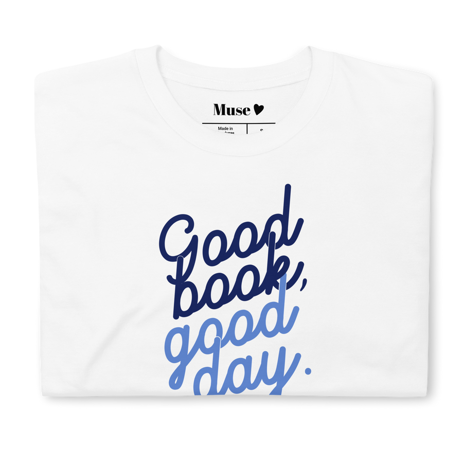 T-shirt | Good book, good day (3 coloris)