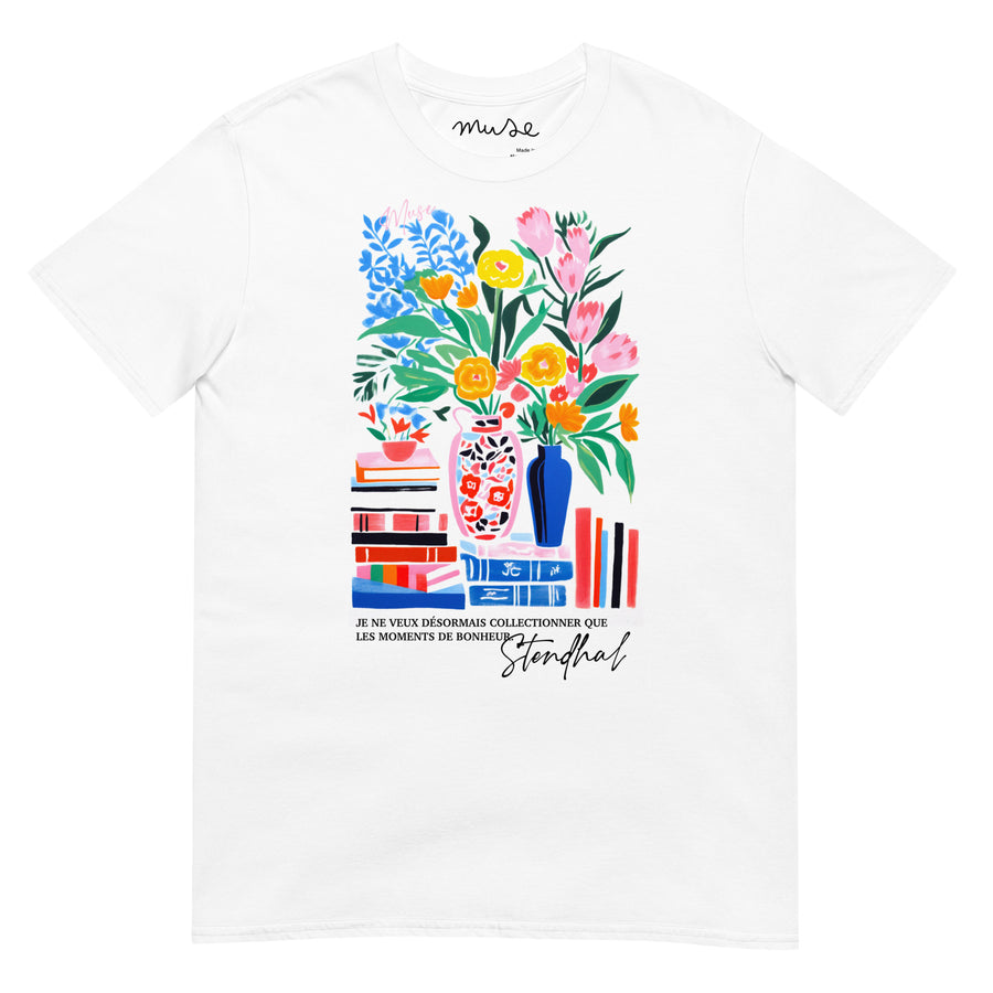 T-shirt | Collectionner les moments de bonheur - Stendhal
