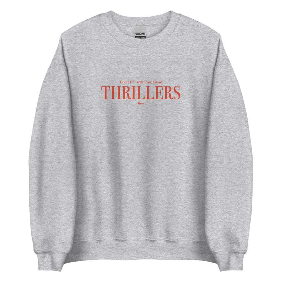 Sweat | Don't f*** with me, I read thrillers (5 coloris)